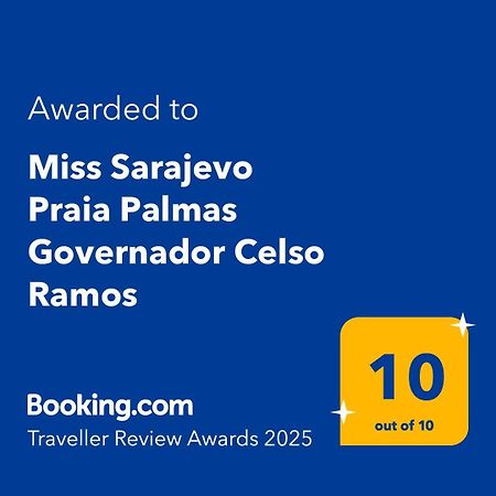Miss Sarajevo Praia Palmas Governador Celso Ramos Bagian luar foto